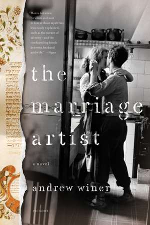 The Marriage Artist de Andrew Winer