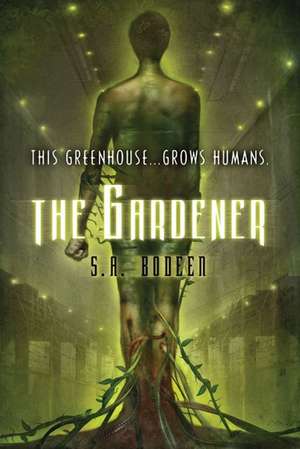 The Gardener de S. A. Bodeen