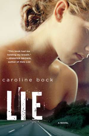 Lie de Caroline Bock