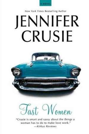 Fast Women de Jennifer DiGrazia