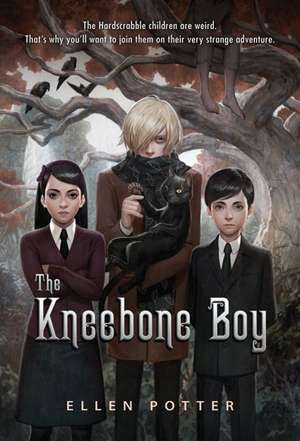 The Kneebone Boy de Ellen Potter