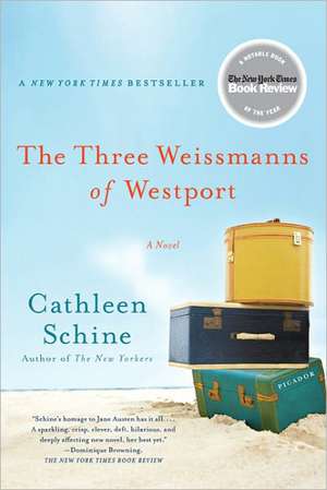 The Three Weissmanns of Westport de Cathleen Schine