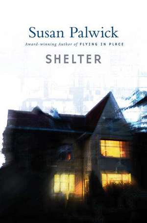 Shelter de Susan Palwick