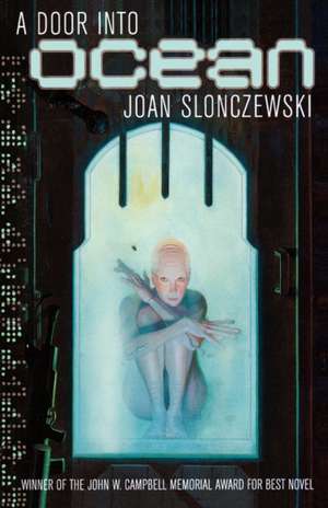 A Door Into Ocean de Joan Slonczewski