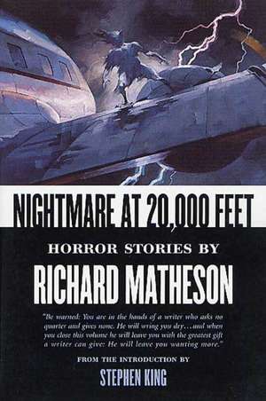 Nightmare at 20,000 Feet: Horror Stories de Richard Matheson