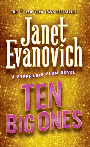 Ten Big Ones de Janet Evanovich