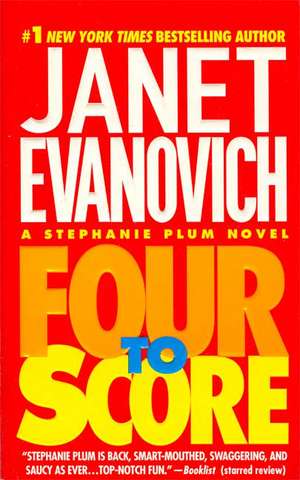 Four to Score de Janet Evanovich