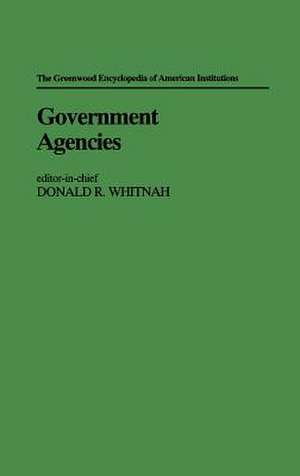 Government Agencies de Donald R. Whitnah