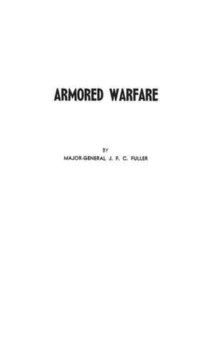 Armored Warfare de John F. Fuller