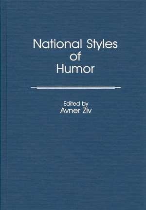 National Styles of Humor de Avner Ziv