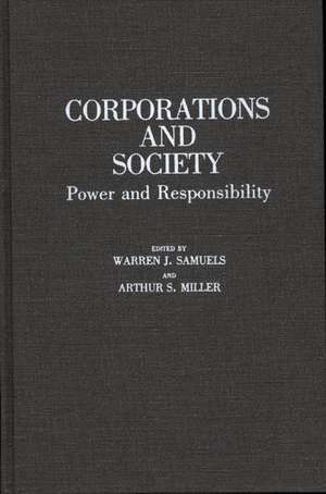 Corporations and Society: Power and Responsibility de Warren J. Samuels