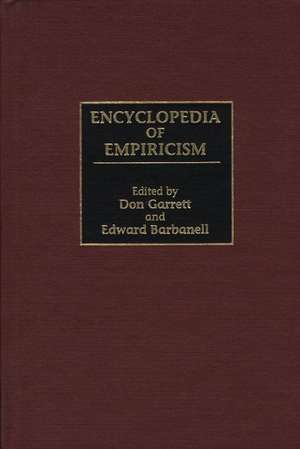 Encyclopedia of Empiricism de Edward M. Barbanell