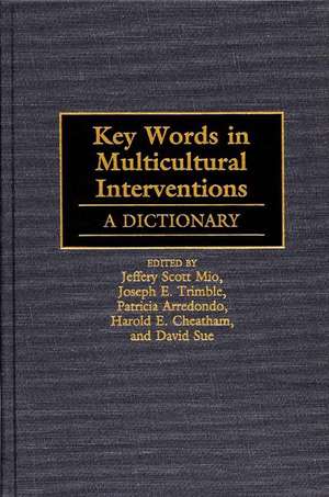 Key Words in Multicultural Interventions: A Dictionary de Patricia Arredondo