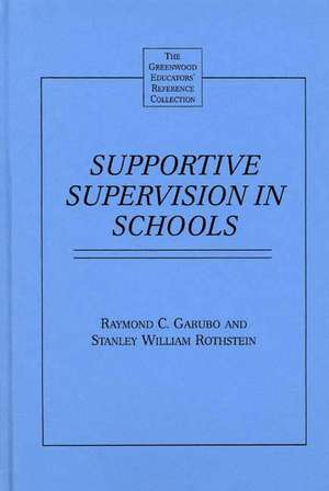 Supportive Supervision in Schools de Raymond C. Garubo