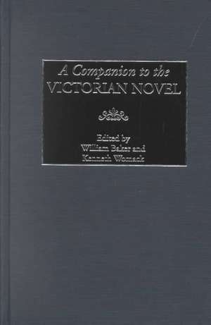 A Companion to the Victorian Novel de William Baker