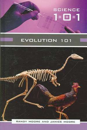 Evolution 101 de Randy Moore