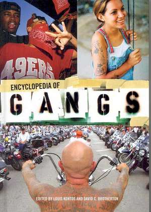 Encyclopedia of Gangs de Louis Kontos