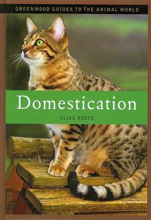 Domestication de Clive Roots