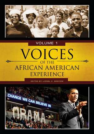 Voices of the African American Experience de Lionel C. Bascom