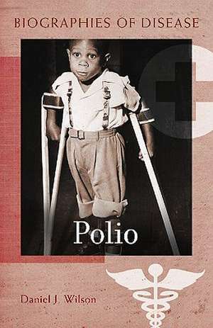 Polio de Daniel J. Wilson