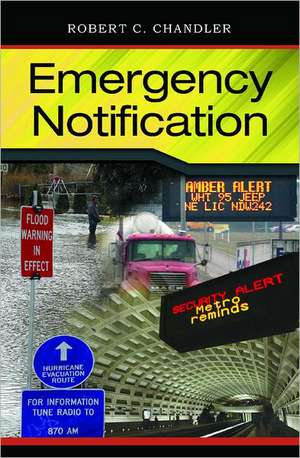 Emergency Notification de Robert C. Chandler