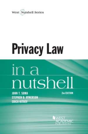 Privacy Law in a Nutshell de John T. Soma