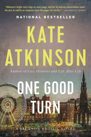 One Good Turn: A Novel de Kate Atkinson