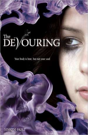 The Devouring de Simon Holt