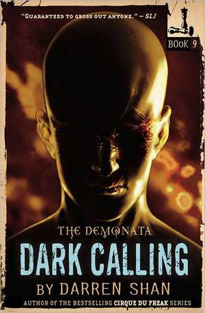 The Demonata: Dark Calling de Darren Shan