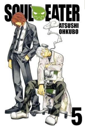 Soul Eater, Vol. 5 de Atsushi Ohkubo