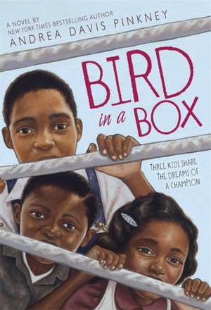Bird in a Box de Andrea Davis Pinkney