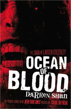 Ocean of Blood de Darren Shan