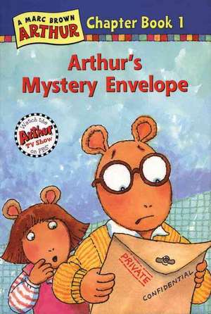 Arthur's Mystery Envelope: An Arthur Chapter Book de Marc Brown