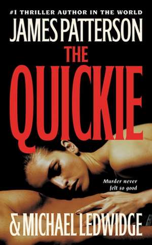 The Quickie de James Patterson