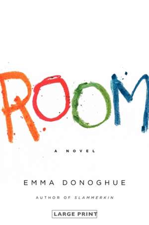 Room: A Novel de Emma Donoghue