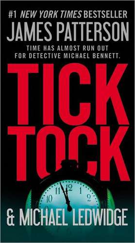 Tick Tock de James Patterson