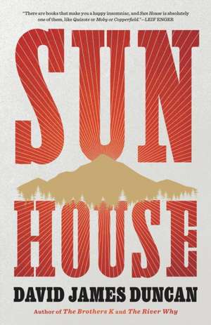 Sun House de David James Duncan