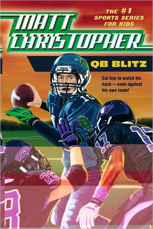 QB Blitz de Matt Christopher