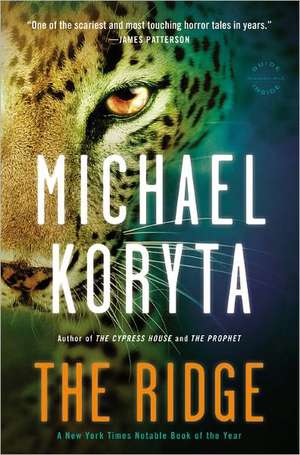 The Ridge de Michael Koryta