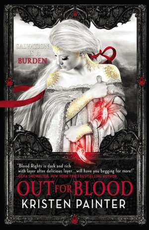 Out for Blood de Kristen Painter