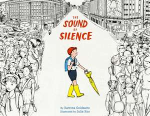 The Sound of Silence de Katrina Goldsaito