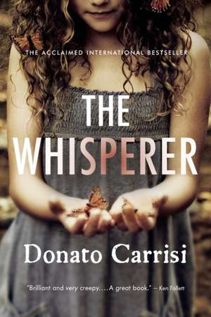 The Whisperer de Donato Carrisi