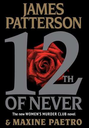 12th of Never de James Patterson