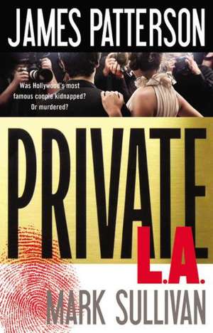 Private L.A. de James Patterson