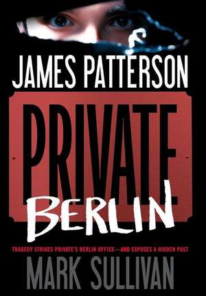 Private Berlin de James Patterson