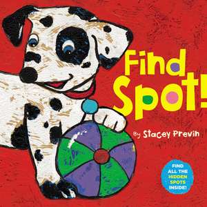 Find Spot! de Stacey Previn