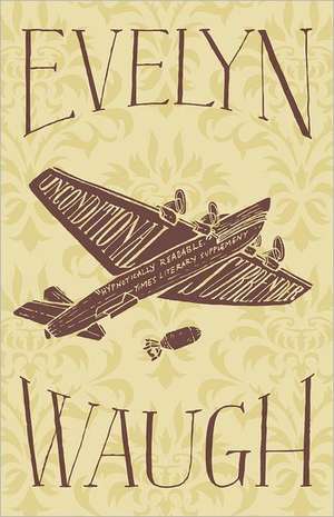 Unconditional Surrender de Evelyn Waugh