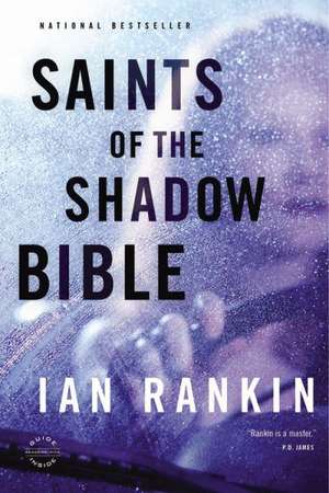 Saints of the Shadow Bible de Ian Rankin