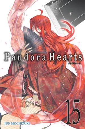 PandoraHearts, Vol. 15 de Jun Mochizuki