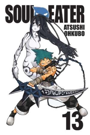 Soul Eater, Vol. 13 de Atsushi Ohkubo